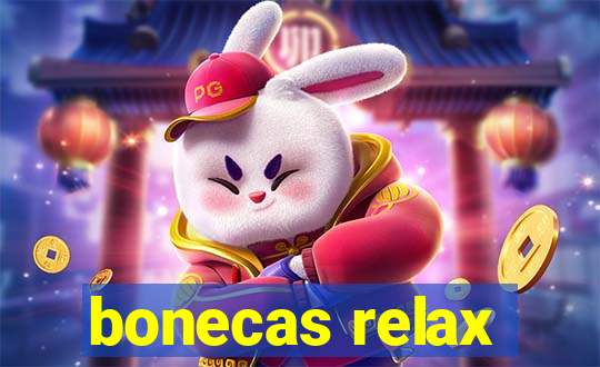 bonecas relax